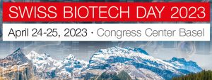 Swiss Biotech day 2023 European Biotechnology Network