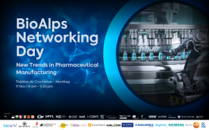 BioAlps Networking Day, 11 November in Monthey, Valais.